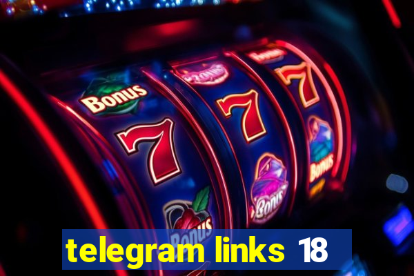 telegram links 18